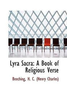 Lyra Sacr : A Book of Religious Verse
