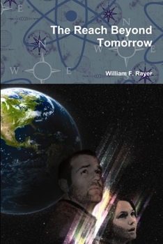 Paperback The Reach Beyond Tomorrow Book