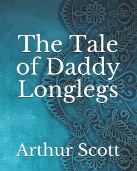 Paperback The Tale of Daddy Longlegs Book