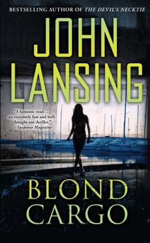 Blond Cargo - Book #2 of the Jack Bertolino