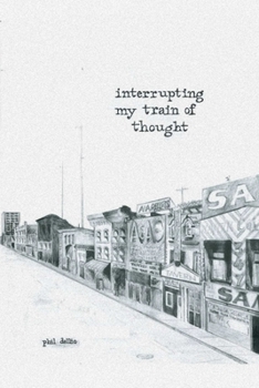 Paperback Interrupting My Train of Thought Book