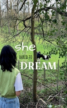 Paperback She Dared to Dream Book