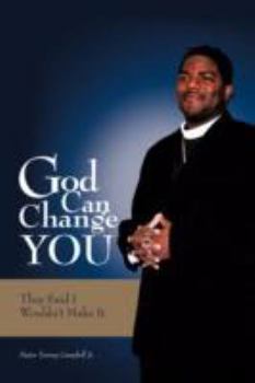 Paperback God Can Change You Book