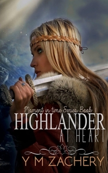 Highlander at Heart (Moment in Time)