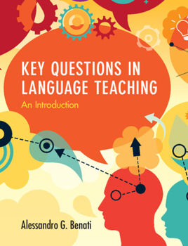 Paperback Key Questions in Language Teaching: An Introduction Book