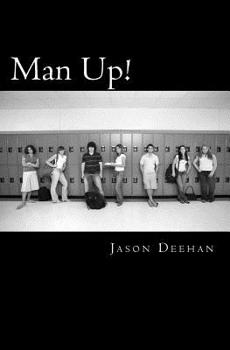 Paperback Man Up!: Why boys are falling behind in education and what you can do at your school to help stop it Book