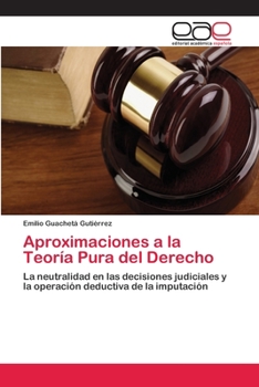 Paperback Aproximaciones a la Teoría Pura del Derecho [Spanish] Book