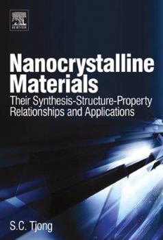 Hardcover Nanocrystalline Materials: Their Synthesis-Structure-Property Relationships and Applications Book