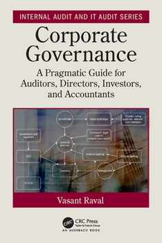 Hardcover Corporate Governance: A Pragmatic Guide for Auditors, Directors, Investors, and Accountants Book