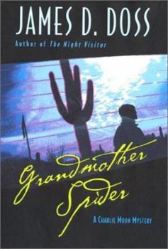 Grandmother Spider - Book #6 of the Charlie Moon