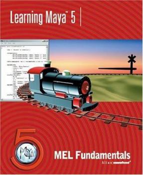 Paperback Learning Maya?5: Mel Fundamentals [With CD] Book