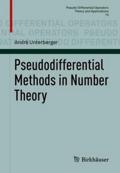 Paperback Pseudodifferential Methods in Number Theory Book