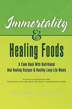 Paperback Immortality & Healing Foods Book