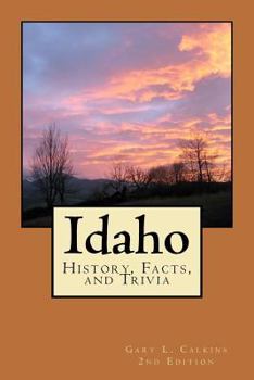Paperback Idaho: History, Facts, and Trivia Book