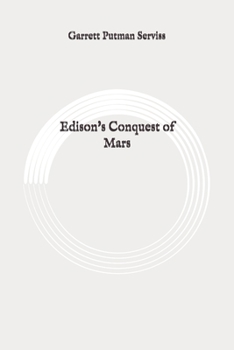 Edison's Conquest of Mars: Original