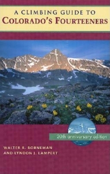 Paperback A Climbing Guide to Colorado's Fourteeners Book