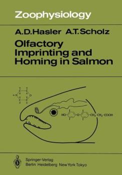 Olfactory Imprinting And Homing In Salmon: Investigations Into The Mechanism Of The Imprinting Process