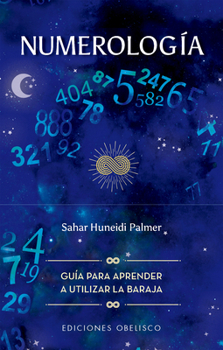 Numerología + cartas: Libro de baraja de cartas (Spanish Edition)