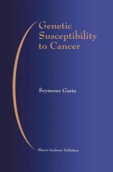 Paperback Genetic Susceptibility to Cancer Book