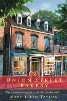 Kücük Mutluluklar Pastanesi - Book #1 of the Union Street Bakery