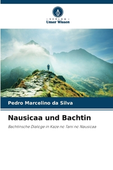 Paperback Nausicaa und Bachtin [German] Book