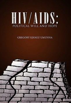 Hardcover HIV/AIDS: Political Will and Hope Book