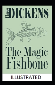 Paperback The Magic Fishbone Illustrated Book