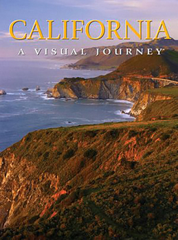 Hardcover California: A Visual Journey Book