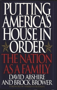 Hardcover Putting America's House in Order: The Nation as a Family Book