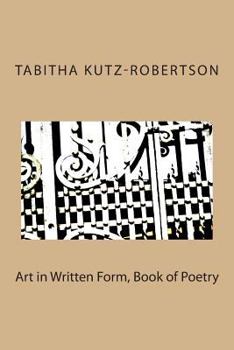 Paperback Art in Written Form, Book of Poetry Book