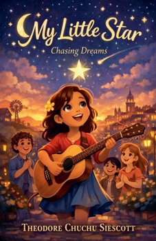 Chasing Dreams (My Little Star)