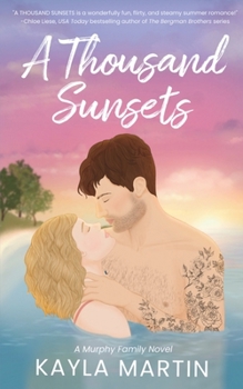 Paperback A Thousand Sunsets Book
