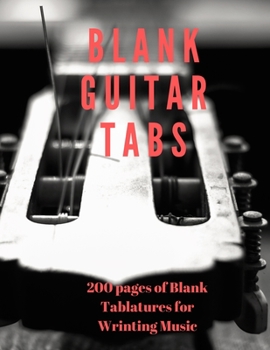 Paperback Blank Guitar Tabs: 200 Pages of Guitar Tabs with Six 6-line Staves and 7 blank Chord diagrams per page. Write Your Own Music. Music Compo Book