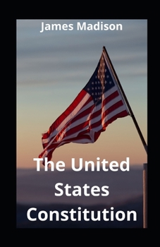 Paperback The United States Constitution illustrated Book