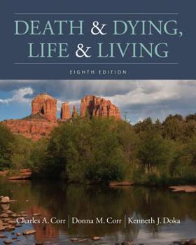 Paperback Death and Dying, Life and Living Book