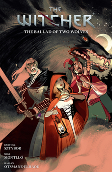 The Witcher Volume 7: The Ballad of Two Wolves - Book  of the Witcher (Dark Horse Comics)