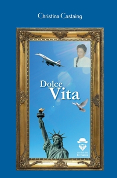 Dolce Vita (French Edition)