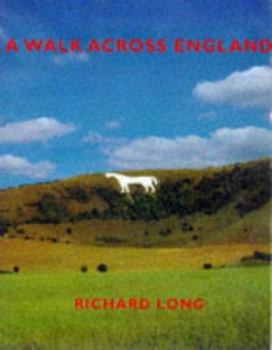 Paperback A Walk Across England: A Walk of 382 Miles in 11 Days from the West Coast to the East Coast of England Book