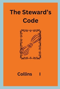 Paperback The Steward's Code Book