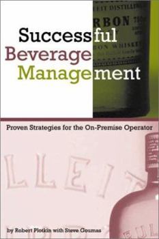 Paperback Successful Beverage Management: Power Strategies for the On-Premise Operator Book