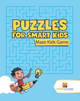 Paperback Puzzles for Smart Kids: Maze Kids Game Book