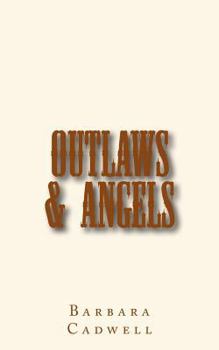 Paperback Outlaws & Angels Book