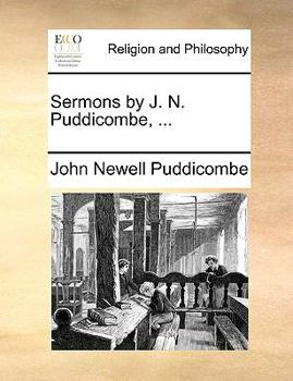 Paperback Sermons by J. N. Puddicombe, ... Book