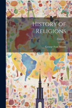 Paperback History of Religions; Volume 2 Book