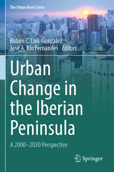 Paperback Urban Change in the Iberian Peninsula: A 2000-2030 Perspective Book