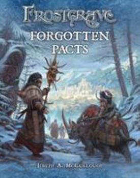 Frostgrave: Forgotten Pacts - Book  of the Frostgrave