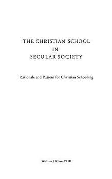 Paperback The Christian School in Secular Society Book