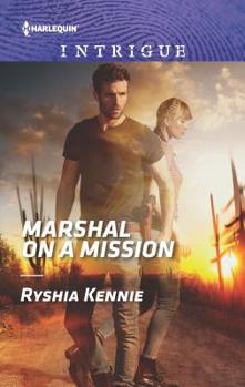 Marshal on a Mission - Book #2 of the American Armor