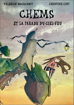 Paperback Chems et la Parade du Ciel-Feu [French] Book
