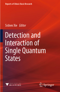 Paperback Detection and Interaction of Single Quantum States Book